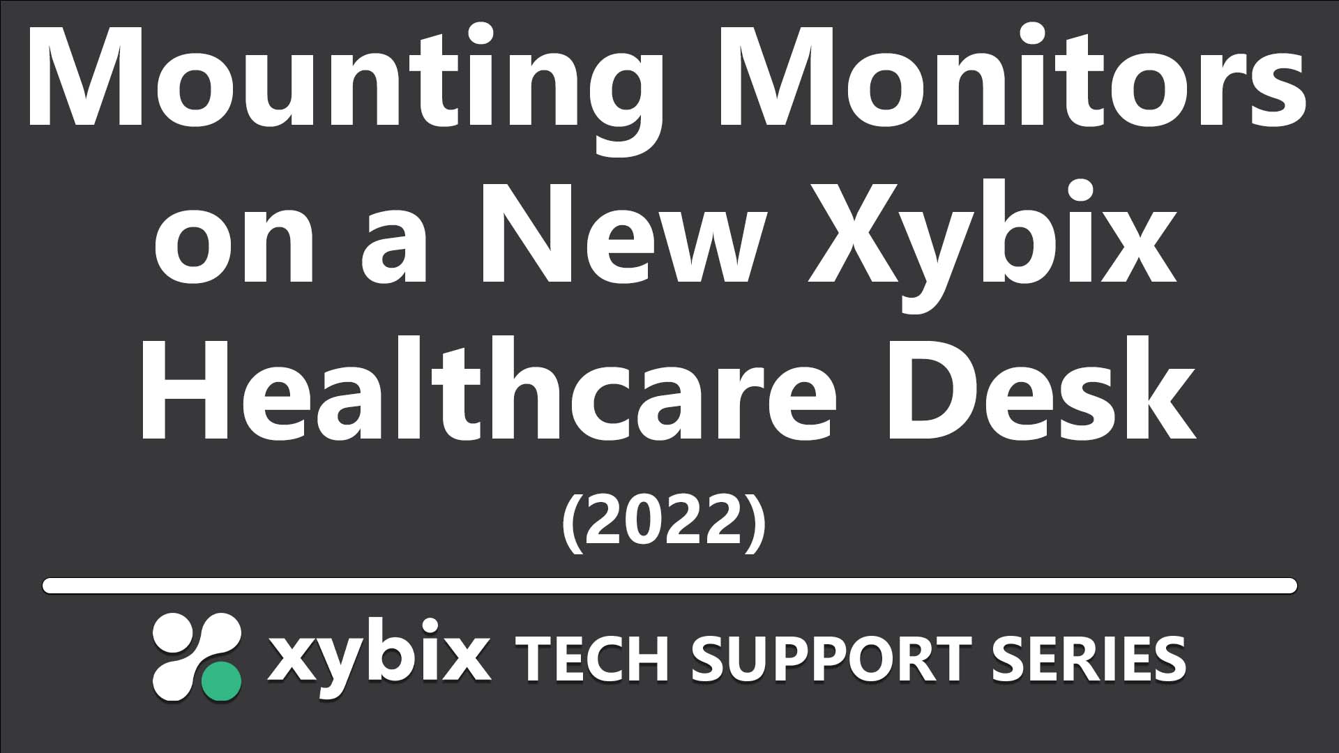 Mounting Monitors on a Healthcare Desk