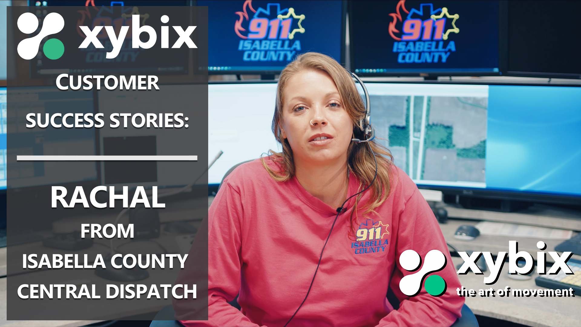 Xybix Testimonials - Rachal from Isabella County Central Dispatch in Michigan