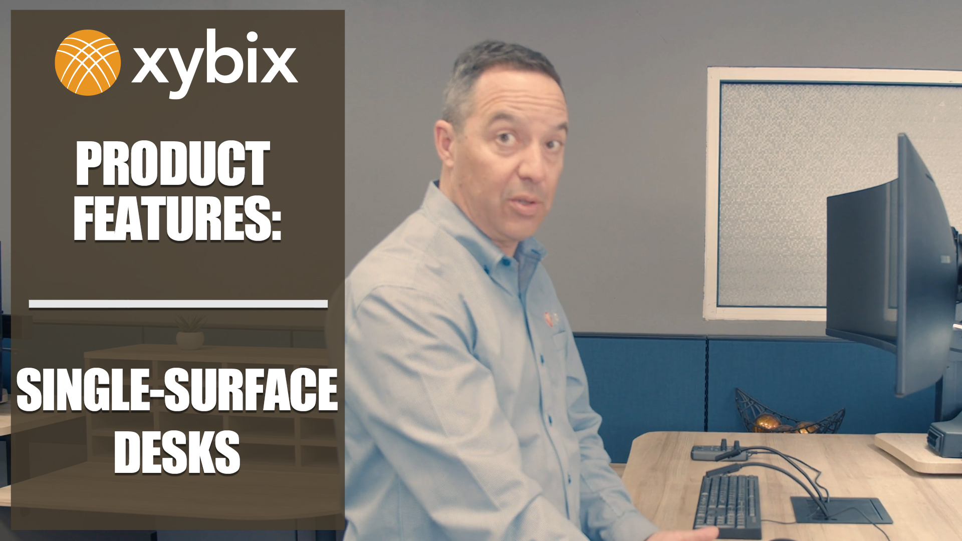 Xybix Product Features: Single Surface Desks